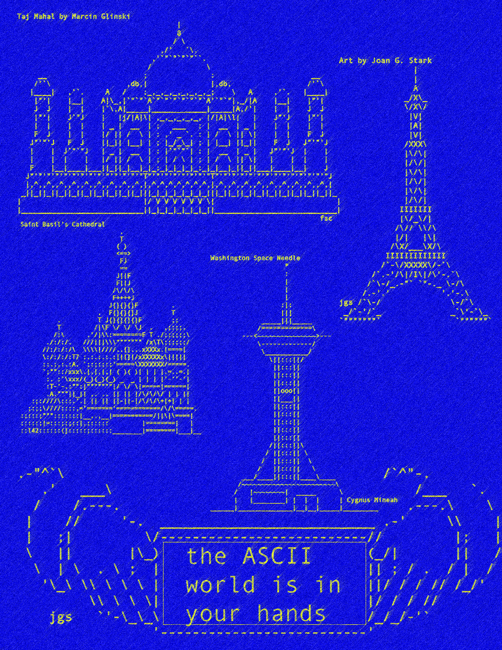 ascii versions of taj mahal, space needle, eiffel tower with description: the ascii world is in your hands