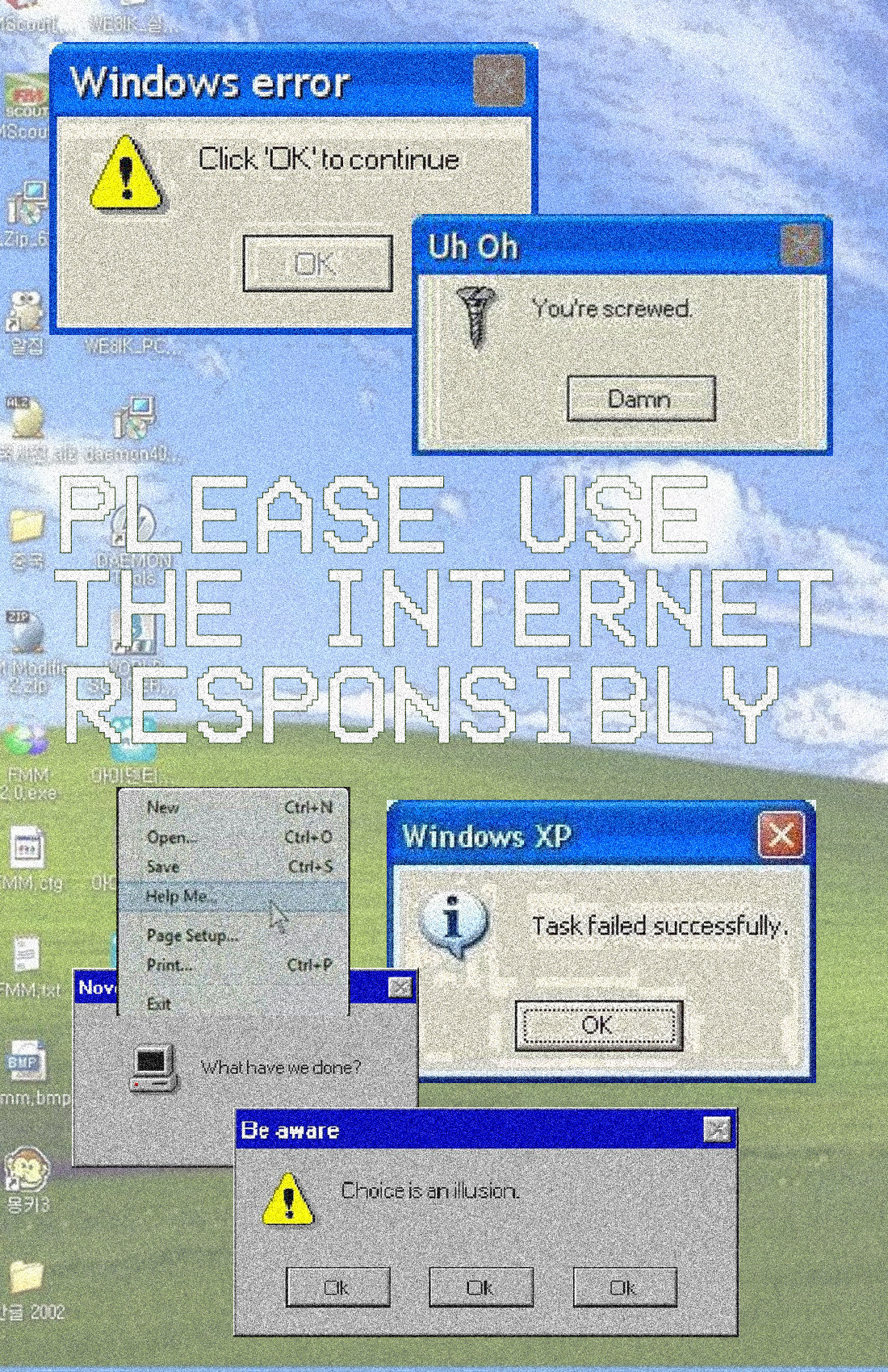 please use internet responsibly w/ many error messages