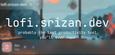 lofi.srizan.dev